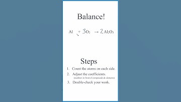 How to Balance  Al + O2 → Al2O3
