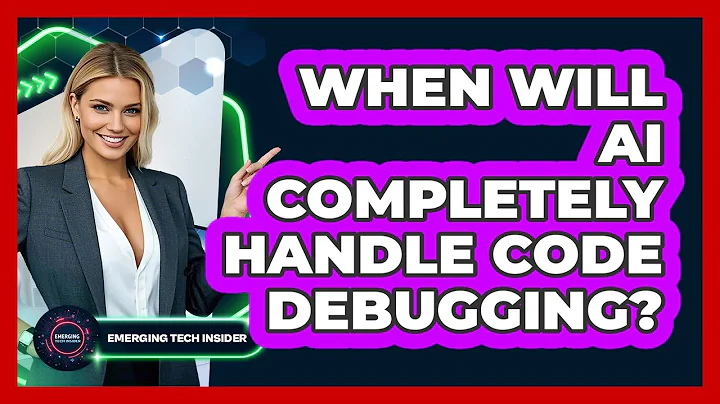 When Will AI Completely Handle Code Debugging? - Emerging Tech Insider