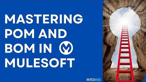 Mastering POM & BOM in MuleSoft | Parent POM, Master BOM & Best Practices Explained!