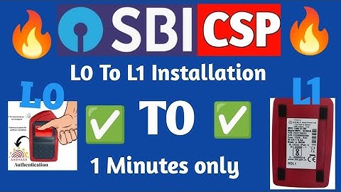 🔥🔥SBI CSP!!SBI KIOSK!! Morpho L0 To L1 Installation Full Process 🔥🔥 Only 1 Minutes !!