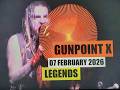 (Vol.13 No.09) = GUNPOINT X = LEGENDS = EDINBURGH (s/uk) = 07 FEBRUARY 2026