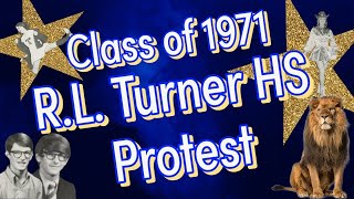 1971 R L  Turner High School Protest  200 students walked out in support of not wearing bras