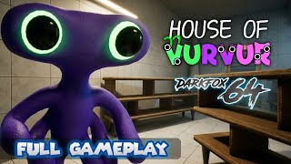 House Of Vurvur Darkfox64 Edition Full Gameplay All Jumpscares
