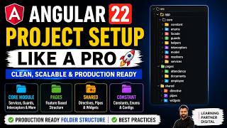 Angular 22 Project Setup Like a Pro 🚀 | Clean, Scalable & Production Ready