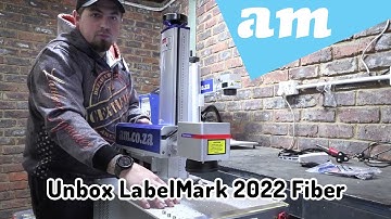 Unbox and Setup LabelMark 2022 Fiber Laser Marking Machine, Step by Step Guide Part 1 Assemble