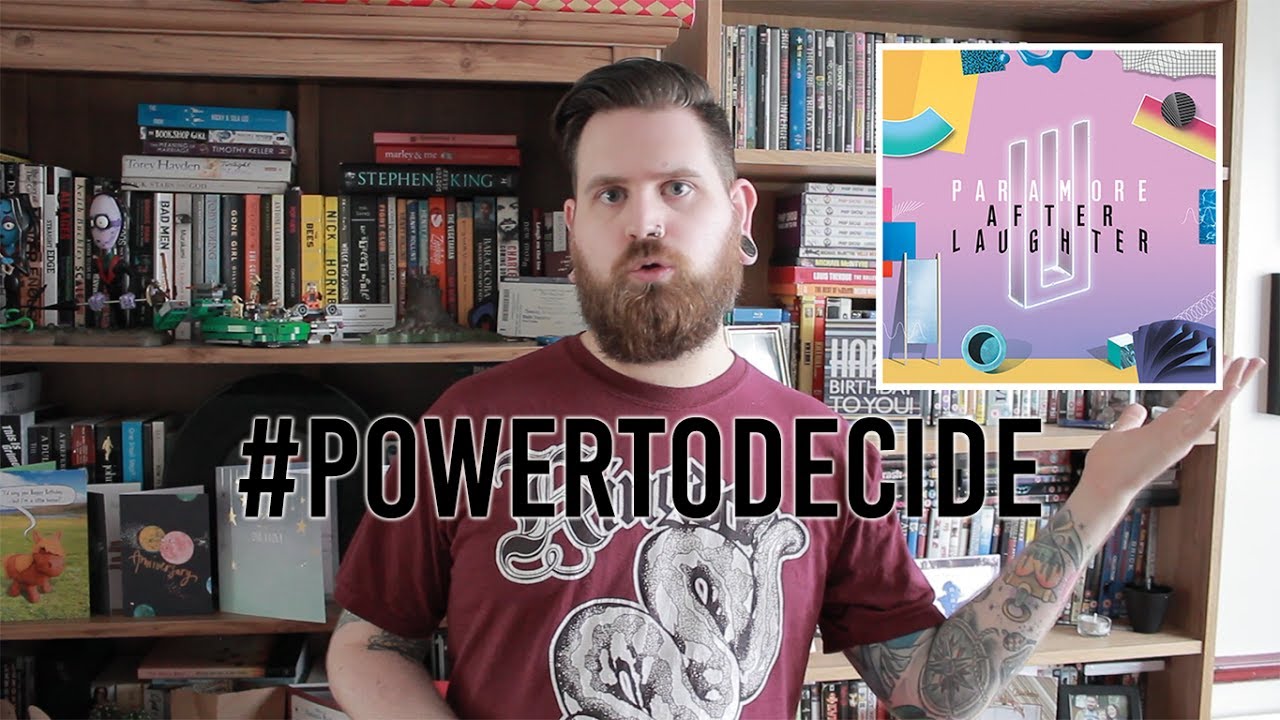 #PowerToDecide Paramore After Laughter Review