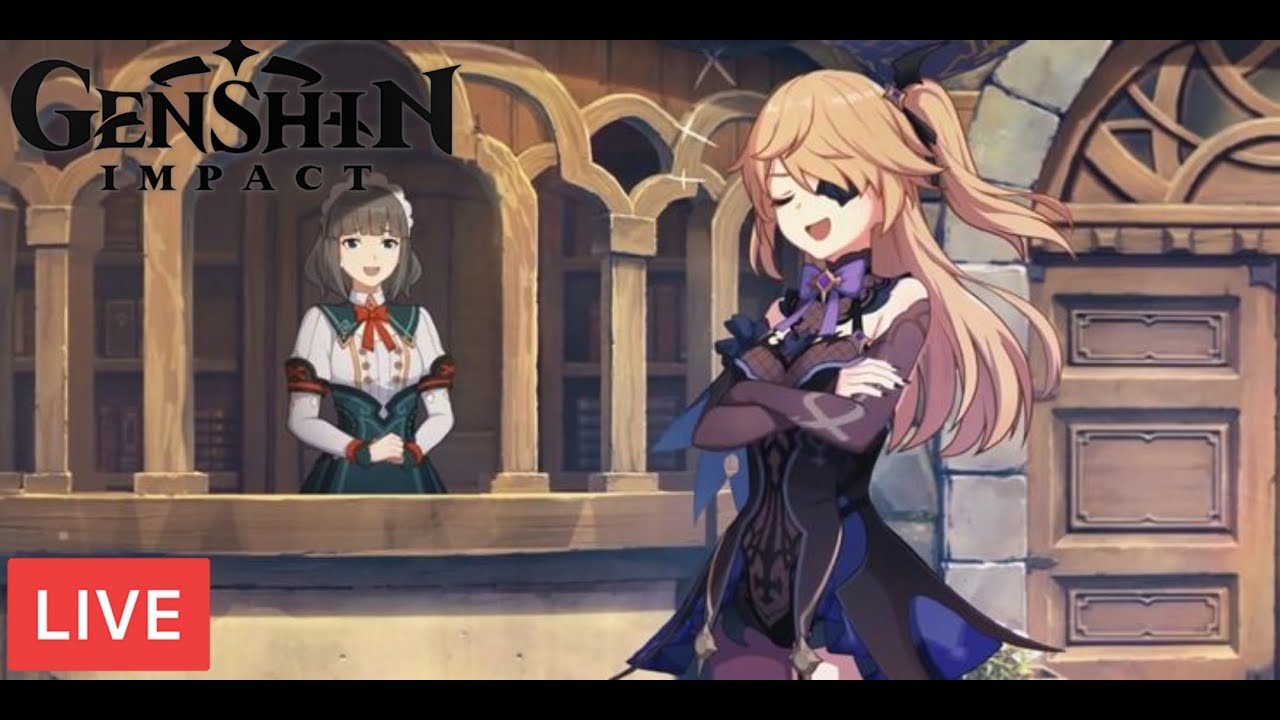 [LIVE] : Genshin Impact (NEW FISCHL EVENTS AND MORE!) - YouTube
