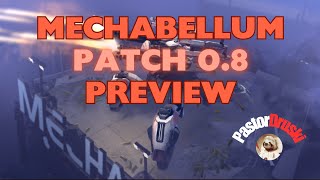 Mechabellum Patch 0.8 Preview