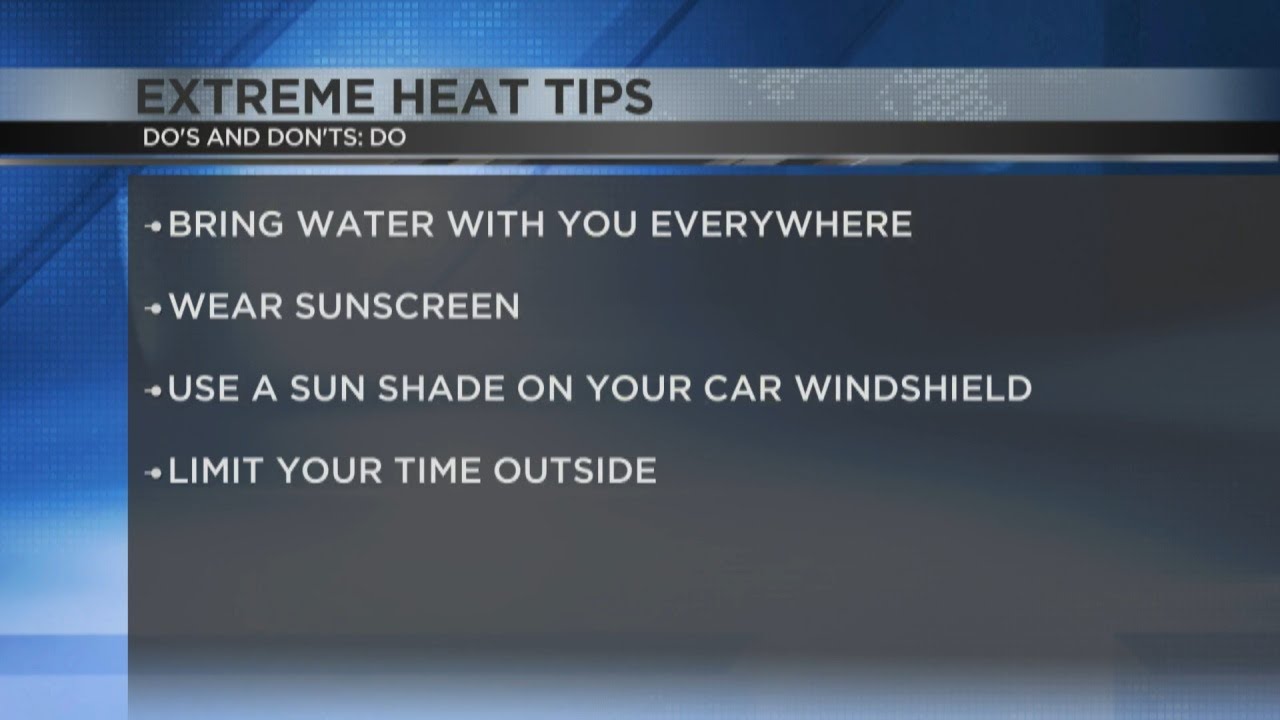Extreme heat tips advice - YouTube