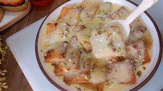 Eid Special Meetha only bread and milk | Pakistani dessert recipes