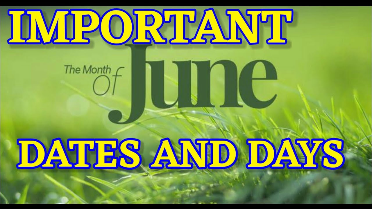 Important Days and Dates in JUNE 2021 | Current Affairs 2021