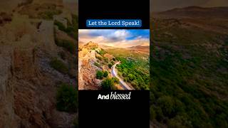 Let the Lord Speak: Blessings in Obedience (Deuteronomy 28)