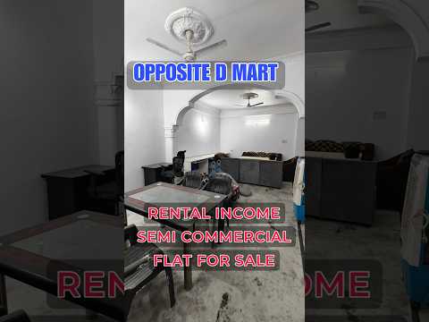 RENTAL INCOME SEMI COMMERCIAL 3 BHK FLAT FOR SALE OPPOSITE DMART HYDERABAD ELIP PROPERTY