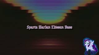Sparta Harlan Elisson Base (-Reupload-)