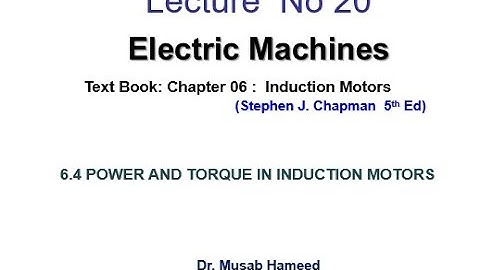 Lecture 20 | Induction Motor |  Electrical Machines