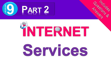 Class 5 - Ch 9  Internet Services - Part 2