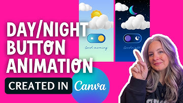 How to create a day to night button switch animation effect with Canva | Canva tutorial