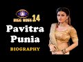 जानिए कौन है Pavitra Punia | Biography & Life Story | Bigg Boss Updates