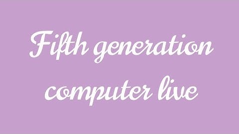 Fifth generation computer live | c for all | 18cps13 | 18cps23 | c programming and problem solving