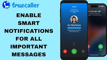 How To Enable Smart Notifications For All Important Messages On Truecaller App