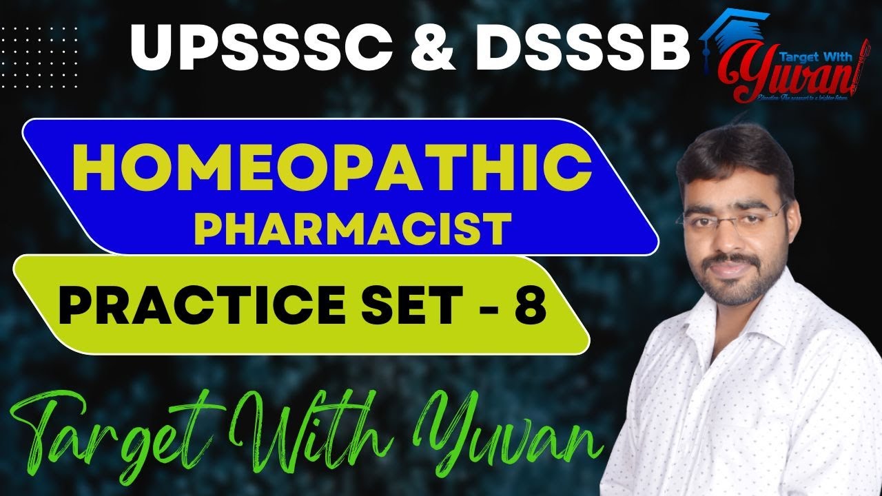 Homeopathic Pharmacist Practice set 8। upsssc homeopathic pharmacy। homeopathic 