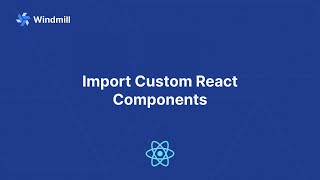 Import Custom React Components to App Editor
