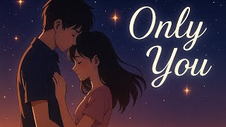 Only You – Soft Romantic English Love Song | Heart Song Diaries Original #HeartSongDiaries screenshot 5