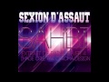 Sexion D'assaut ~ Sahbi ~ (Remix Version) HD