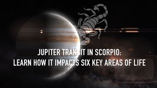 Datos Jupiter Transit In Scorpio: Learn How It Impacts Six Key Areas Of Life Noticias
