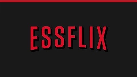 Essflix fixture reveal 2019
