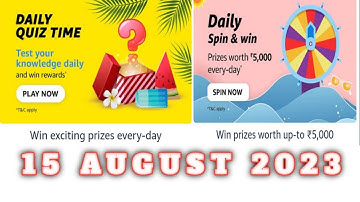 Amazon All Quiz Answers Today | 15 August 2023 | @dailyquiztime #amazonfunzon
