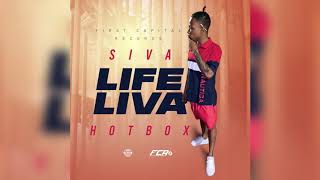 Download Lagu Siva Hotbox - Life Liva (Official Audio) MP3
