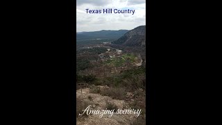 Amazing Scenery from the Texas Hill Country