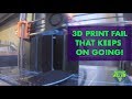 3D Print FAIL timelapse THAT KEEPS ON GOING!