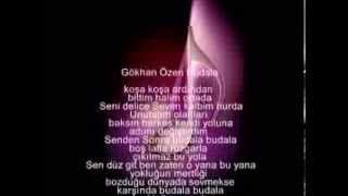Gökhan Özen Budala Sözleri