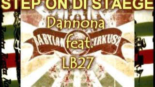 Bartha Ákos Dannona Ladánybene27 - Step On The Stage