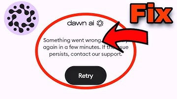 Dawn Ai Something Went Wrong Problem Solve