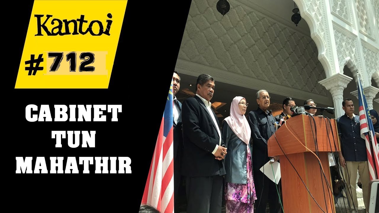 Tun Mahathir umumkan Kabinet dan Menteri Malaysia - LIM GUAN ENG, MAT SABU, MUHYIDDIN