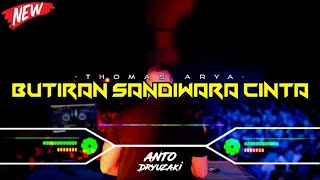 DJ BUTIRAN SANDIWARA CINTA - THOMAS ARYA‼️ VIRAL TIKTOK || FUNKOT VERSION