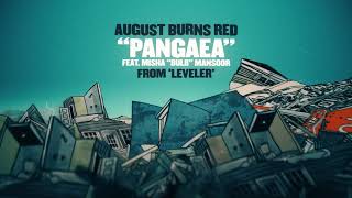 August Burns Red - Pangaea (Feat. Misha Bulb Mansoor)