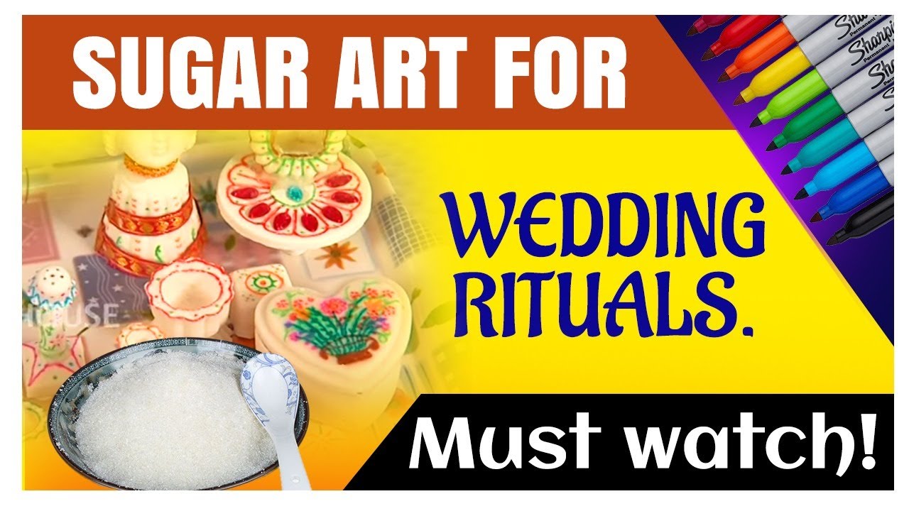 Sugar Art for Wedding Rituals. Must watch! - YouTube