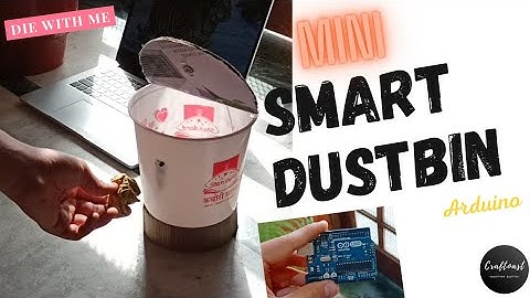 How To Make a Smart Dustbin With Arduino | DIY | Tutorial