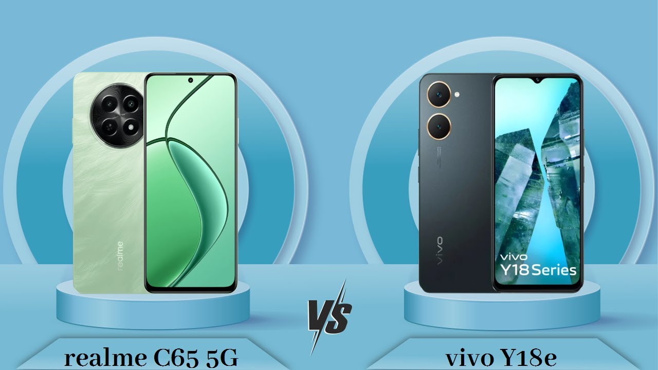 Realme C65 5G Vs Vivo Y18e Full Comparison Full Specifications realme-c65-5g-vs-vivo-y18e-full-comparison-full-specifications