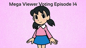 Mega Viewer Voting Episode 14