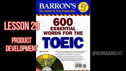 [Luyện nghe] 600 Essential Words For The TOEIC - Lesson 29 Product Development