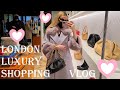 LONDON LUXURY SHOPPING VLOG 2020 - Come Shopping With Me at Harrods, Dior, Chanel & Louis Vuitton