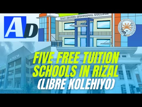 5 FREE TUITION SCHOOLS IN RIZAL (Libre Kolehiyo Walang Babayaran)