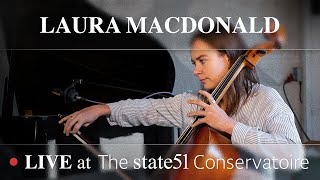 Laura MacDonald and Kirsty Chaplin live at The state51 Conservatoire (full performance)