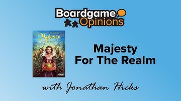 Majesty for the Realm