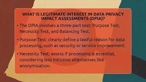 What Is Legitimate Interest In Data Privacy Impact Assessments (DPIA)? - AI and Technology Law